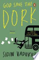 God Save the Dork