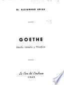 Goethe, estudio literario y filosófico