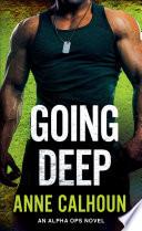 Going Deep