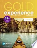 Gold Experience. B1. Student's Book. Per Le Scuole Superiori. Con E-book. Con Espansione Online