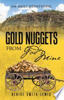 Gold Nuggets from God’s Mine