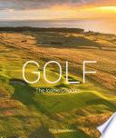 Golf: The Iconic Courses