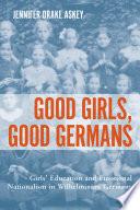 Good Girls, Good Germans