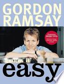 Gordon Ramsay Makes It Easy