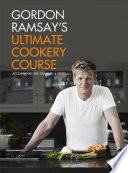 Gordon Ramsay's Ultimate Cookery Course