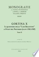 Gortina X. Il quartiere delle “Case Bizantine” a Ovest del Pretorio (scavi 1982-1989) – Tomo II