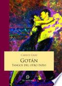 Gotán: tangos del otro patio