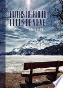 Gotas de rocío. Copos de nieve (epub)