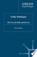 Gothic Pathologies