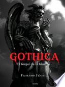 Gothica. El Ángel de la Muerte