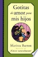 Gotitas de Amor para Mis hijos