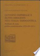 Governo imperiale e élites dirigenti nell'Italia tardoantica