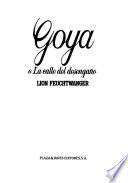 Goya o La calle del desengaño