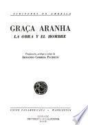 Graça Aranha, la obra y el hombre