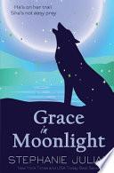 Grace in Moonlight