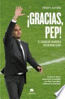 ¡Gracias, Pep!