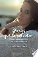 Gracias por tu valentía. Familia, bulimia y abusos: una historia que contar