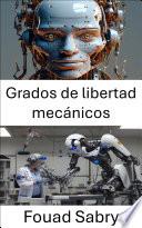 Grados de libertad mecánicos