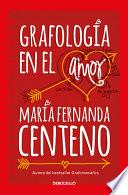 Grafología En El Amor / Graphology of Love