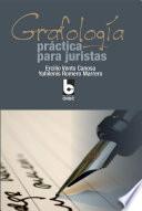 Grafología. Práctica para juristas