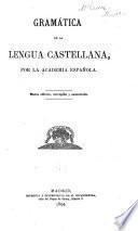 Gramática de la lengua castellana