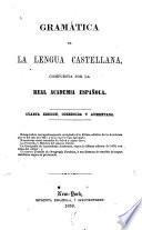 Gramática de la lengua castellana