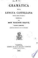 Gramática de la lengua castellana según ahora se habla