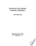 Gramatica del idioma yanesha' (amuesha)