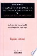 Gramática española: Enseñanza e investigación. I. Apuntes metodológicos