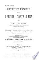 Gramática práctica de la lengua castellana