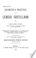 Gramática prática de la lengua castellana