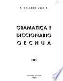 Gramática y diccionario qechua