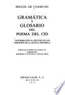 Gramática y glosario del Poema del Cid