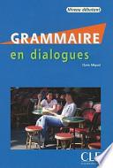 Grammaire en dialogues