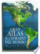 Gran atlas ilustrado del mundo
