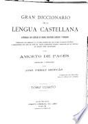 Gran diccionario de la lengua Castellana (de autoridades)