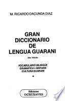 Gran diccionario de lengua guaraní