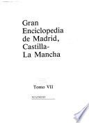 Gran Enciclopedia de Madrid, Castilla-La Mancha