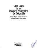 Gran libro de los parques nacionales de Colombia