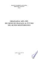 Granada, 1492-1992
