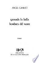 Granada la bella ; Hombres del norte