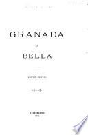 Granada la bella