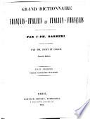 Grand dictionnaire français-italien et italien-français
