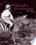 Grandes aventureras 1850 - 1950