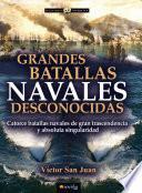 Grandes batallas navales desconocidas