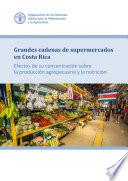 Grandes cadenas de supermercados en Costa Rica