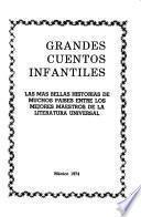 Grandes cuentos infantiles