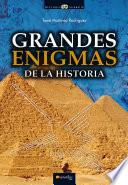 Grandes enigmas de la historia