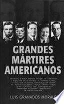 Grandes mártires americanos