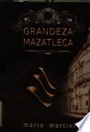 Grandeza mazatleca